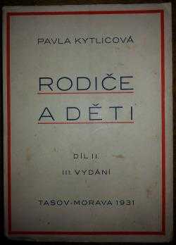 Pavla Kytlicová: Rodiče a děti