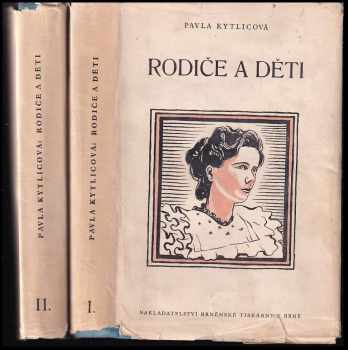 Pavla Kytlicová: Rodiče a děti