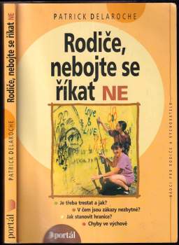 Rodiče, nebojte se říkat ne