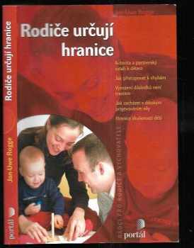 Jan-Uwe Rogge: Rodiče určují hranice