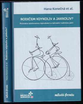 Rodičem kdykoliv a jakkoliv?