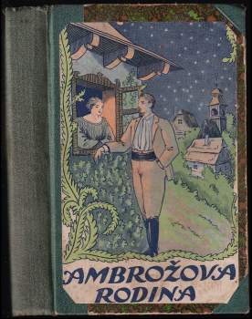 Vlasta Javořická: Rodina Ambrožova