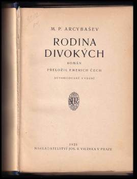 Michail Petrovič Arcybašev: Rodina Divokých