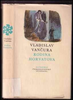 Rodina Horvatova - Vladislav Vančura (1973, Československý spisovatel) - ID: 575150