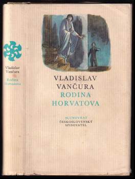 Rodina Horvatova - Vladislav Vančura (1973, Československý spisovatel) - ID: 773994