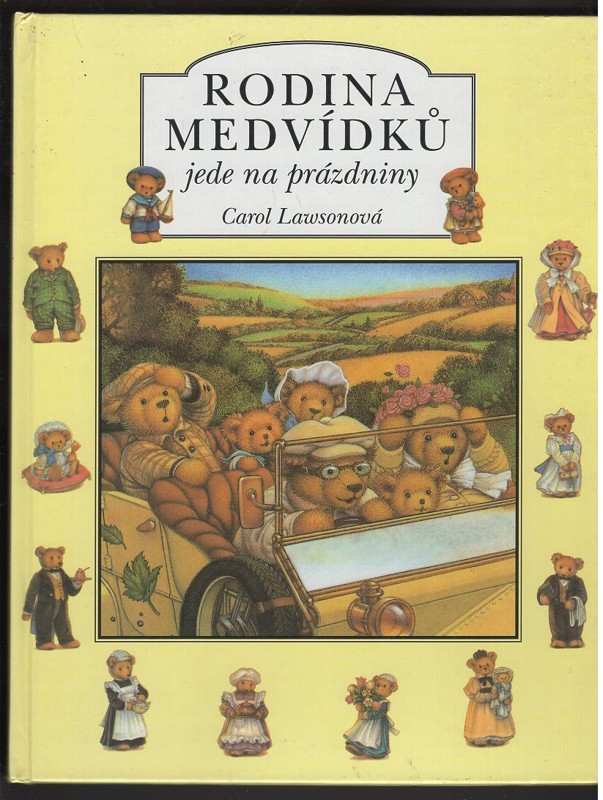 Carol Lawson: Rodina medvídků jede na prázdniny