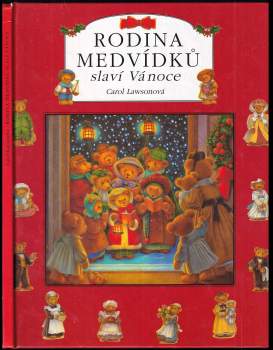 Carol Lawson: Rodina medvídků slaví Vánoce
