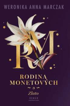 Rodina Monetových 3