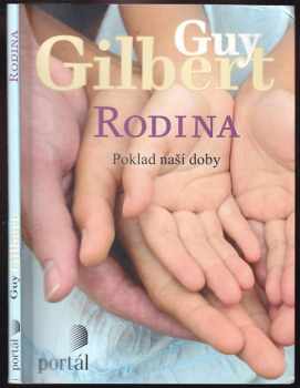 Guy Gilbert: Rodina