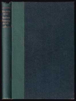 Henryk Sienkiewicz: Rodina Polanieckých - svazek II., díl III.