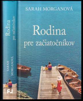 Sarah Morgan: Rodina pre začiatočníkov