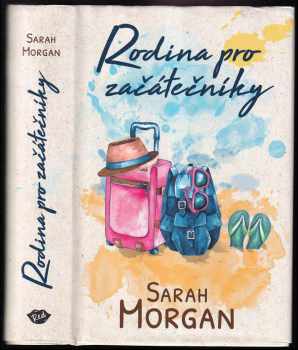 Sarah Morgan: Rodina pro začátečníky