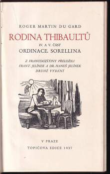 Roger Martin Du Gard: Rodina Thibaultů