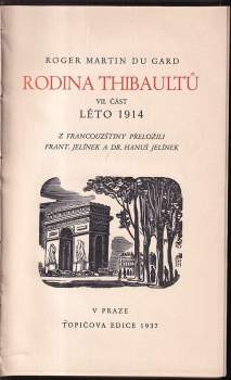 Roger Martin Du Gard: Rodina Thibaultů
