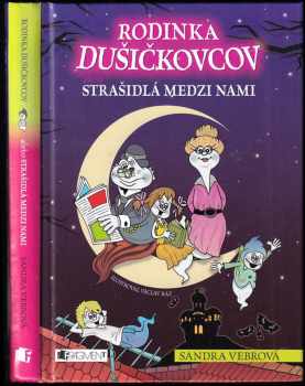 Sandra Vebrová: Rodinka Dušičkovcov alebo Strašidlá medzi nami