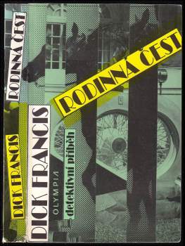 Dick Francis: Rodinná čest