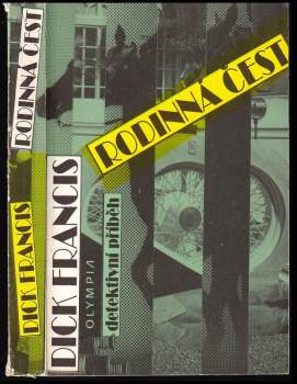 Dick Francis: Rodinná čest