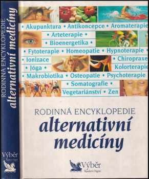 Rodinná encyklopedie alternativní medicíny