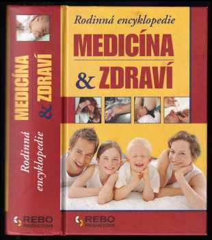 Rodinná encyklopedie medicíny a zdraví