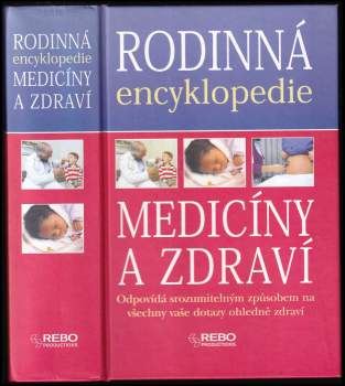 Rodinná encyklopedie medicíny a zdraví