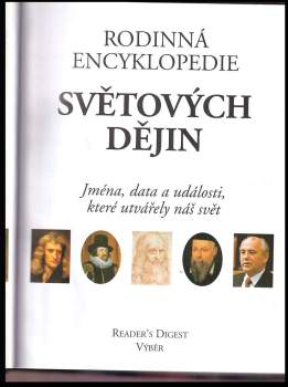 Rodinná encyklopedie světových dějin : jména, data a události, které utvářely náš svět