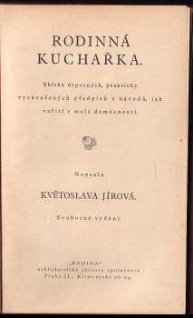 Květoslava Jírová: Rodinná kuchařka