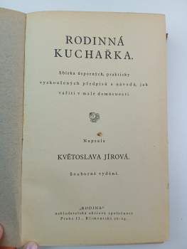 Květoslava Jírová: Rodinná kuchařka