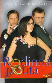 Jitka Bártů: Rodinná pouta