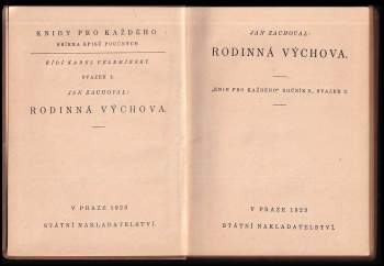 Jan Zachoval: Rodinná výchova