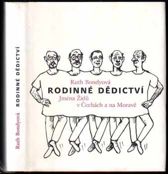 Ruth Bondy: Rodinné dědictví