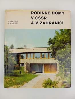 František Kobosil: Rodinné domy v ČSSR a v zahraničí
