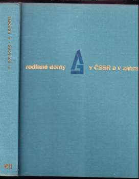 František Kobosil: Rodinné domy v ČSSR a v zahraničí