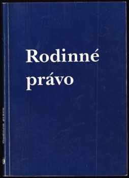 Milana Hrušáková: Rodinné právo