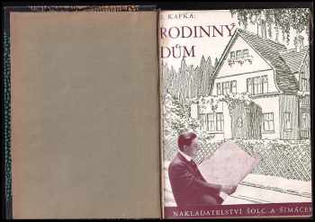 Josef Kafka: Rodinný dům