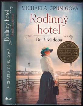 Michaela Grünig: Rodinný hotel