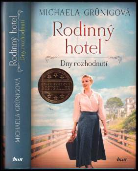 Michaela Grünig: Rodinný hotel