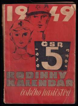 Rodinný kalendář českého hasičstva na rok 1949