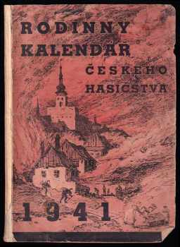 Rodinný kalendář českého hasičstva pro rok 1941