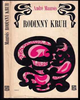 Rodinný kruh - André Maurois (1969, Práce) - ID: 300293