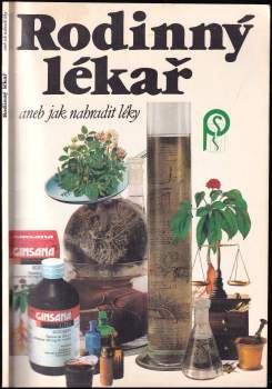 Rodinný lékař aneb Jak nahradit léky