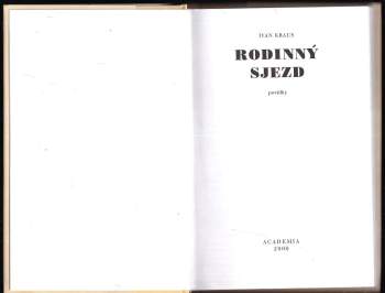 Ivan Kraus: Rodinný sjezd
