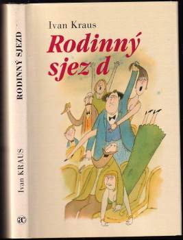 Ivan Kraus: Rodinný sjezd