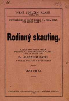 Alexandr Batěk: Rodinný skauting
