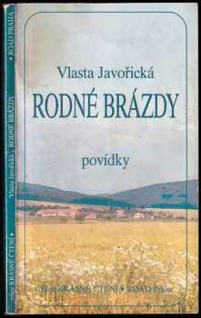 Rodné brázdy : povídky - Vlasta Javořická (1992, Road) - ID: 701525