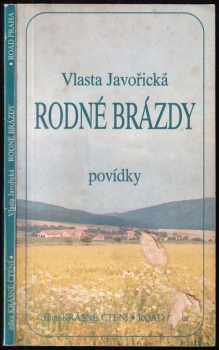 Rodné brázdy : povídky - Vlasta Javořická (1992, Road) - ID: 726947