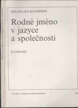 Miloslava Knappová: Rodné jméno v jazyce a společnosti