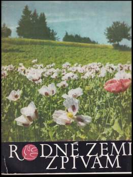 Rodné zemi zpívám