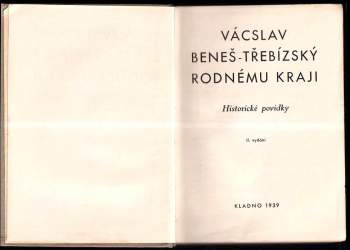 Václav Beneš-Třebízský: Rodnému kraji