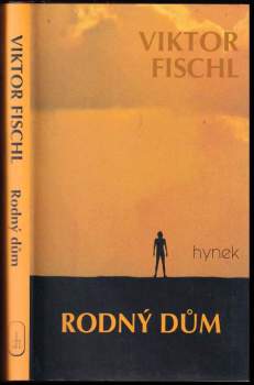 Viktor Fischl: Rodný dům