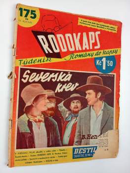 B. Hendryx: Severská krev, Rodokaps 175 (18) ROČNÍK IV.